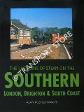 Book cover of The Last Days on the Southern - London, Brighton & South Coast by POSTLETHWAITE, Alan